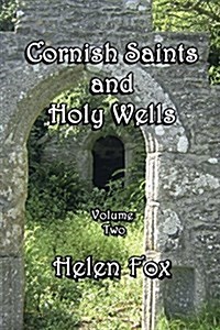 Cornish Saints and Holy Wells Vol 2 (Paperback)