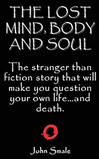 The Lost: Mind, Body and Soul (Paperback)