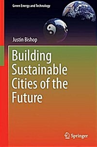 Building Sustainable Cities of the Future (Hardcover, 2017)