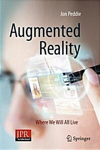 [중고] Augmented Reality: Where We Will All Live (Hardcover, 2017)