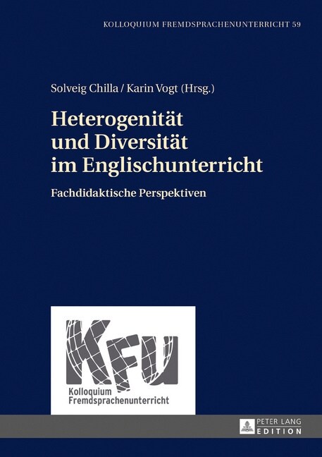 Heterogenitaet Und Diversitaet Im Englischunterricht: Fachdidaktische Perspektiven (Hardcover)