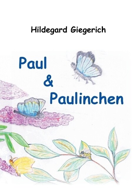 Paul & Paulinchen (Hardcover)
