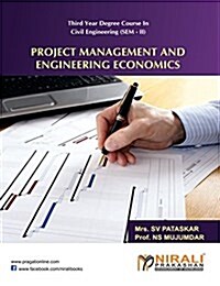 Project Management and Engineering Economics (Paperback)