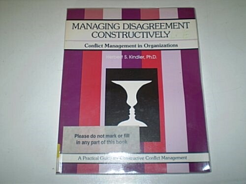 Managing Disagreement Constructively (Fifty-Minute) (Paperback, Revised)