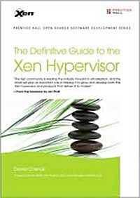 The Definitive Guide to the Xen Hypervisor (Hardcover)