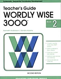Wordly Wise 3000 : Book 2 (Teachers Guide, 2nd Edition)