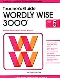 Wordly Wise 3000 : Book 5 (Teachers Guide, 2nd Edition)