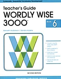 Wordly Wise 3000 : Book 6 (Teachers Guide, 2nd Edition)