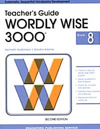 Wordly Wise 3000 : Book 8 (Teachers Guide, 2nd Edition)
