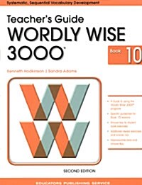 Wordly Wise 3000 : Book 10 (Teachers Guide, 2nd Edition)
