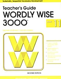 Wordly Wise 3000 : Book 11 (Teachers Guide, 2nd Edition)