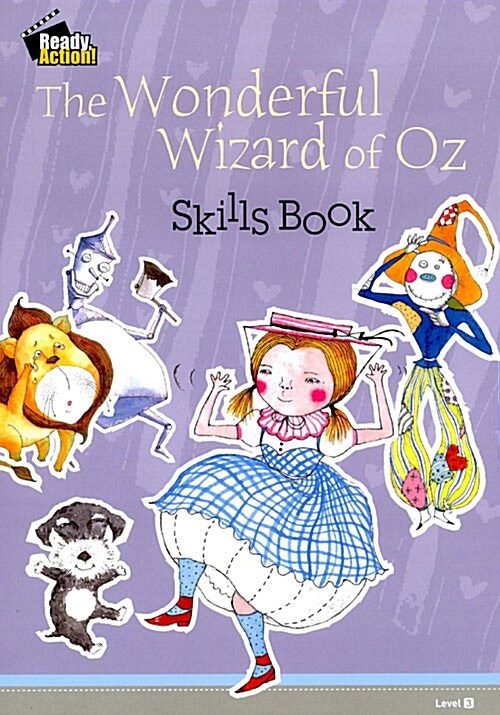 Ready Action 3 : The Wonderful Wizard of Oz (Skill Book)