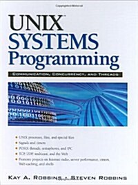 Unix Systems Programming: Communication, Concurrency and Threads (Hardcover, 2nd, Uitgawe and Rev)