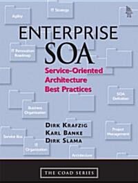 [중고] Enterprise Soa: Service-Oriented Architecture Best Practices (Paperback)