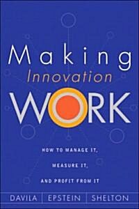 [중고] Making Innovation Work (Hardcover)