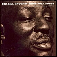 [수입] Big Bill Broonzy - Big Bill Broonzy Sings Folk Songs
