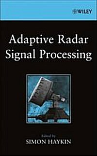 Adaptive Radar Signal Processing (Hardcover)