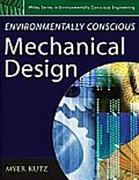 Environmentally Conscious Mechanical Design (Hardcover)