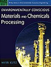 Environmentally Conscious Materials and Chemicals Processing (Hardcover)