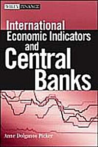 International Economic Indicators and Central Banks (Hardcover)