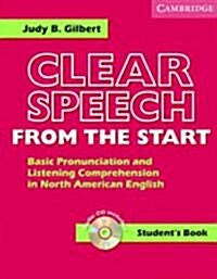 [중고] Clear Speech from the Start Students Book with Audio CD : Basic Pronunciation and Listening Comprehension in North American English (Package)