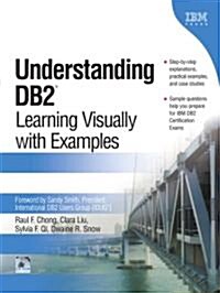 [중고] Understanding DB2: Learning Visually with Examples [With CDROM] (Hardcover)
