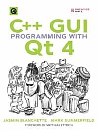 [중고] C++ GUI Programming With Qt 4 (Paperback, CD-ROM)