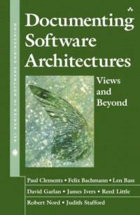 Documenting software architectures : views and beyond