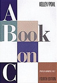 A Book on C (Paperback, 4)