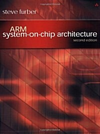 [중고] ARM System-on-Chip Architecture : ARM System-on-Chip Architecture (Paperback, 2 ed)