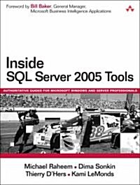 Inside SQL Server 2005 Tools (Paperback, CD-ROM)