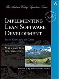 Implementing Lean Software Development: From Concept to Cash (Paperback)