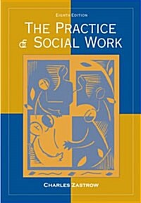 The Practice of Social Work (Paperback, 8th)