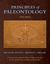 Principles of Paleontology (Hardcover, 3, Revised, Update)