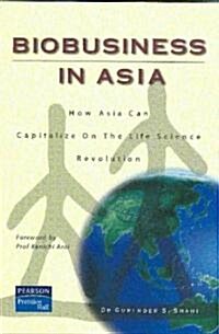 Biobusiness In Asia (Paperback)