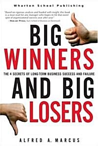 Big Winners And Big Losers (Hardcover)