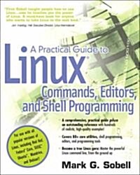A practical Guide To Linux Commands, Editors, And Shell Programming (Paperback)