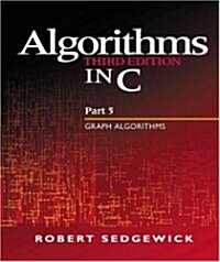 Algorithms in C, Part 5 : Graph Algorithms (Paperback, 3 ed)