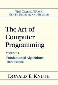 [중고] The Art of Computer Programming: Fundamental Algorithms, Volume 1 (Hardcover, 3)