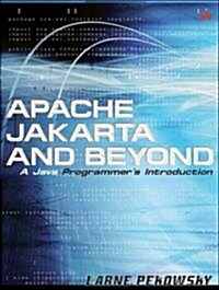 Apache Jakarta And Beyond (Paperback, CD-ROM)