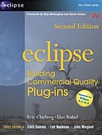 Eclipse Building Commercial-Quality Plug-Ins (Paperback, 2nd)