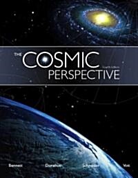 The Cosmic Perspective (Paperback, 4th)