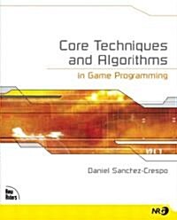 Core Techniques and Algorithms in Game Programming (Paperback)