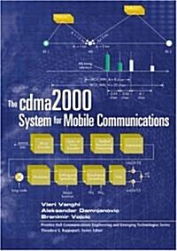 The Cdma 2000 System for Mobile Communications (Hardcover)