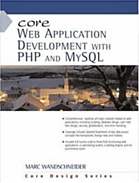 Wandschneider: Core Web Apps Dev _1 [With CDROM] (Paperback)