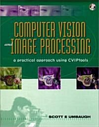 [중고] Computer Vision and Image Processing (Hardcover, CD-ROM)