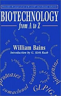 Biotechnology from A to Z