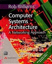 [중고] Computer Systems Architecture : A Networking Approach (Hardcover)