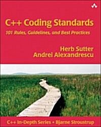 C++ Coding Standards: 101 Rules, Guidelines, and Best Practices (Paperback)