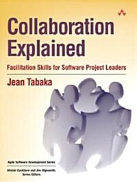 [중고] Collaboration Explained: Facilitation Skills for Software Project Leaders (Paperback)